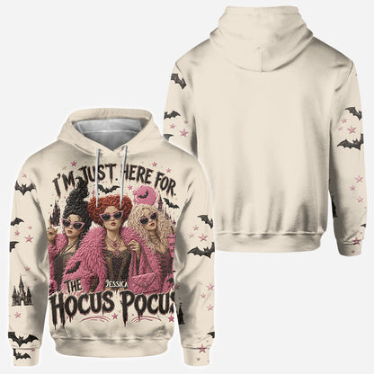 Just Here For The Hocus Pocus - Personalized Three Witches All Over Shirt
