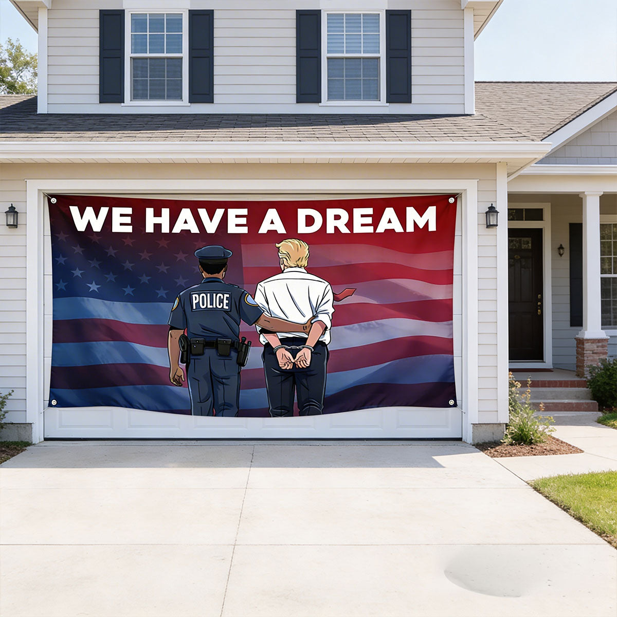 We Have A Dream - Personalized Pontoon Garage Door Banner