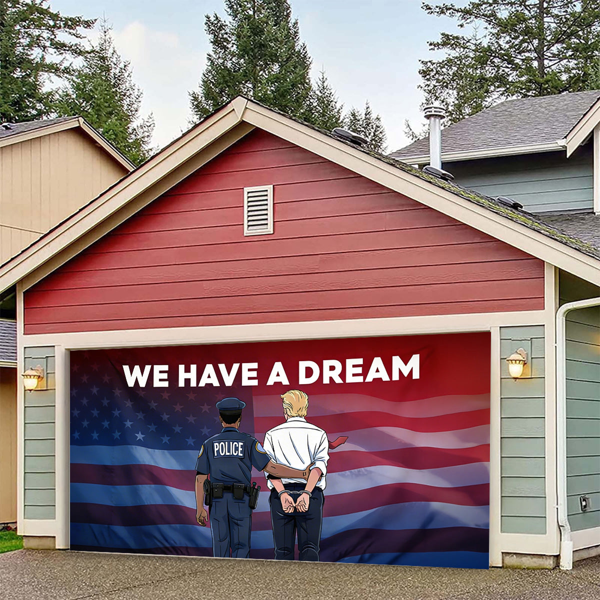 We Have A Dream - Personalized Pontoon Garage Door Banner