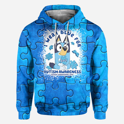 I Wear Blue For Autism Awareness - Personalized Autism Awareness All Over Shirt