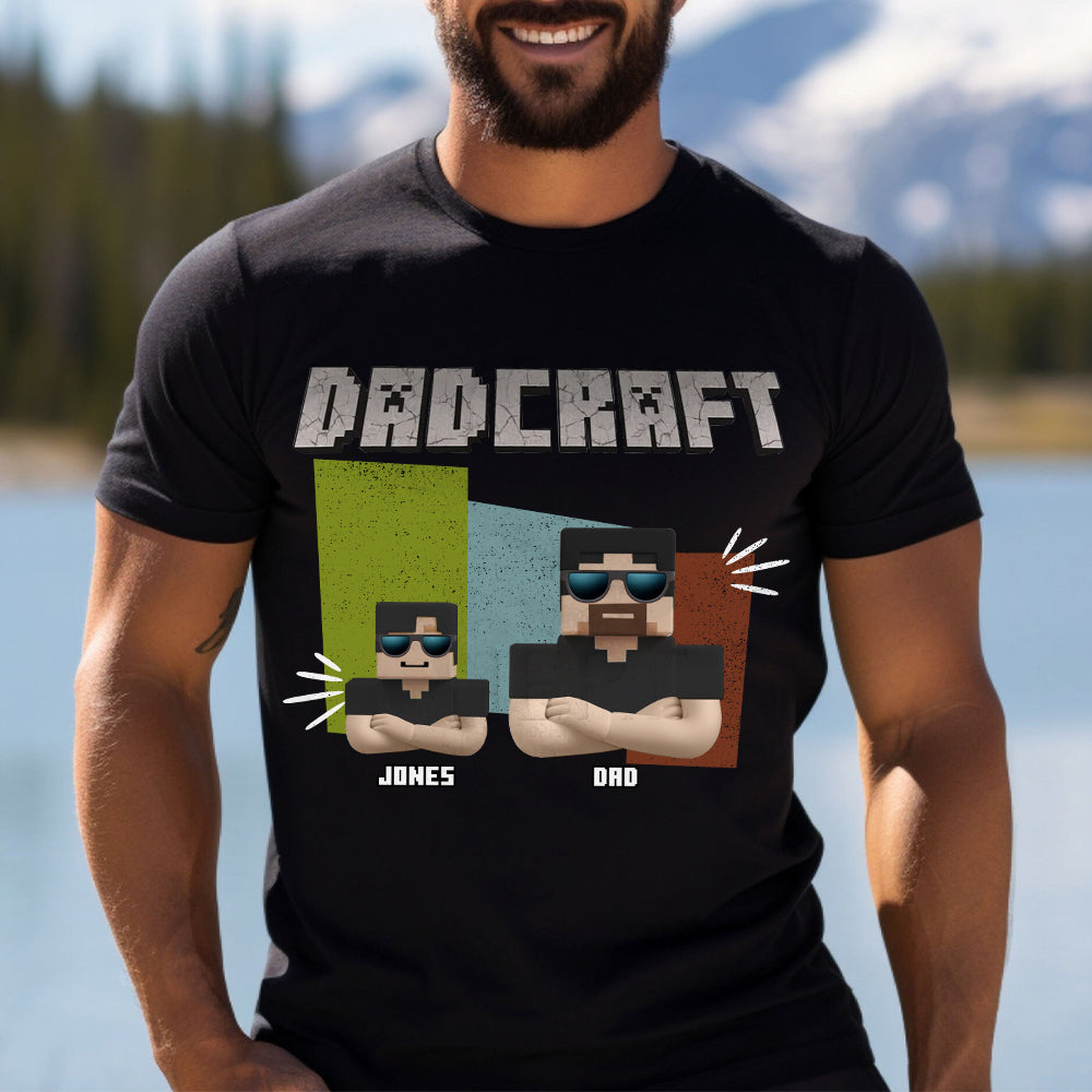 Dadcraft, Father's Day Gift For Game Dad - Personalized Block World T-shirt And Hoodie