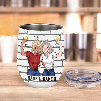Apparently We're Trouble When We Are Together Who Knew - Personalized Bestie Wine Tumbler
