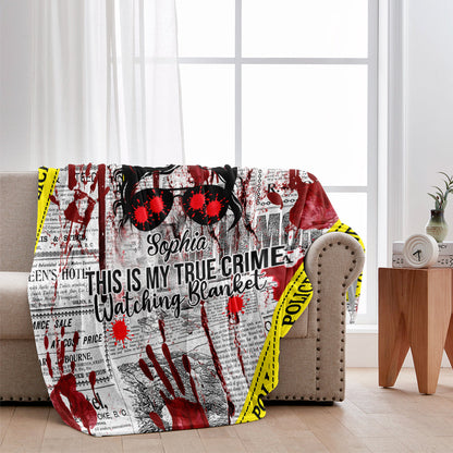 This Is My True Crime Watching Blanket - Personalized Blanket