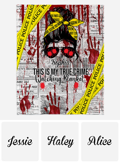 This Is My True Crime Watching Blanket - Personalized Blanket