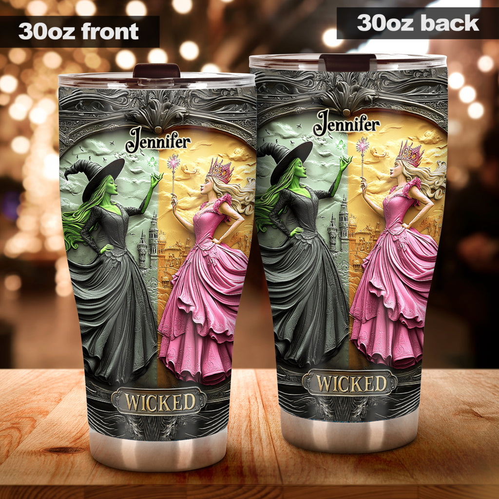 Changed For Good Witch & Princess - Personalized Tumbler