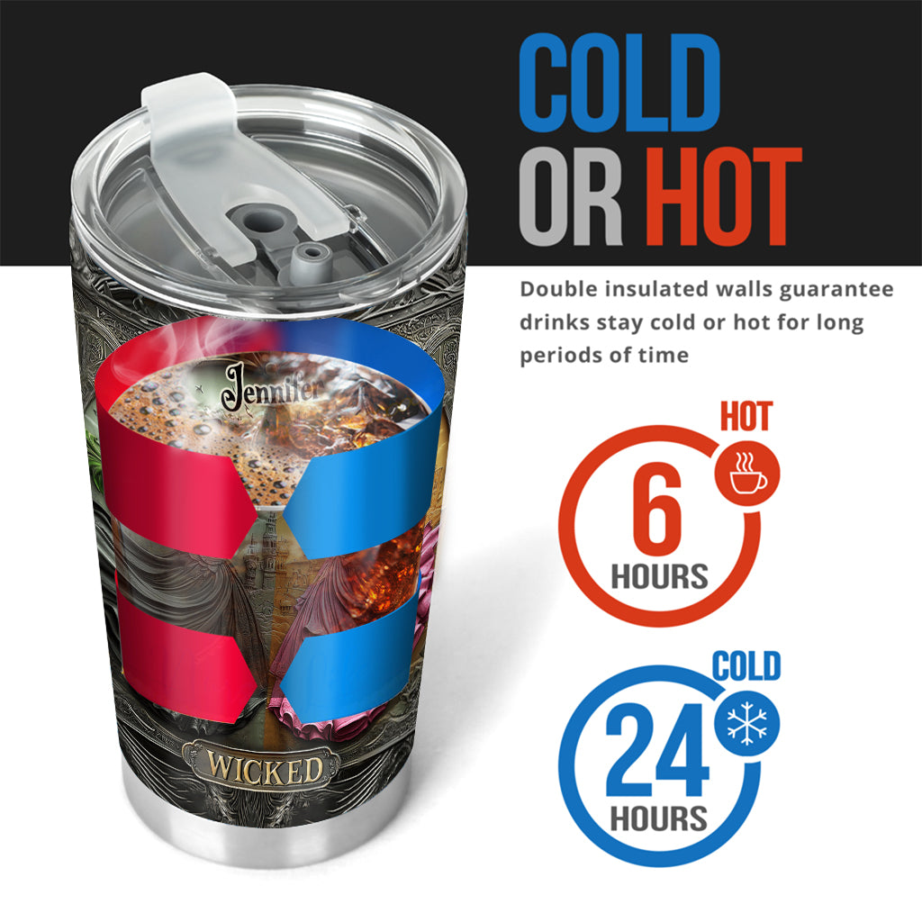 Changed For Good Witch & Princess - Personalized Tumbler