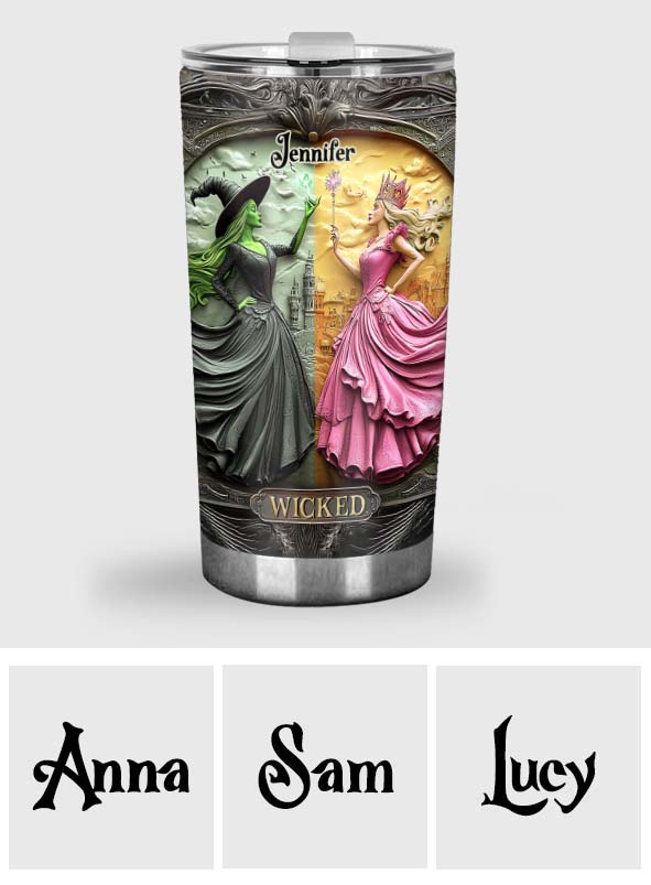 Changed For Good Witch & Princess - Personalized Tumbler
