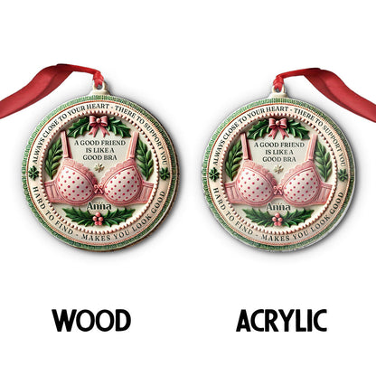Friend Like A Bra - Personalized Bestie Ornament