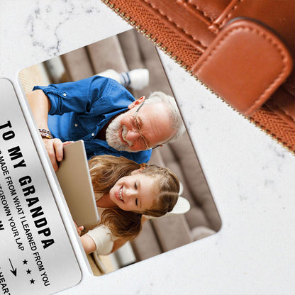 To My Dad - Gift for dad, grandma, grandpa, mom, uncle, aunt - Personalized Wallet Insert Card