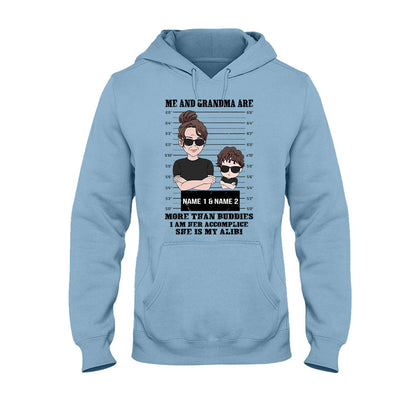 Accomplice And Alibi - Personalized Mother's day Grandma T-shirt and Hoodie