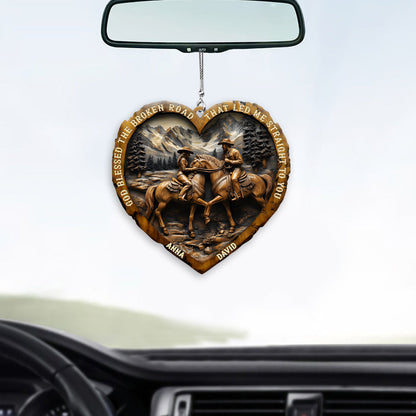God Blessed The Broken Road That Led Me Straight To You - Personalized Country Girl Car Ornament