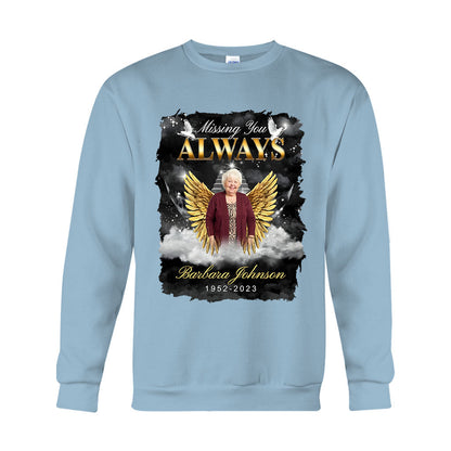 Always In My Heart - Personalized Memorial T-shirt And Hoodie