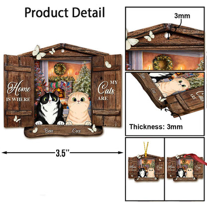 Home Is Where My Cats Are - Personalized Christmas Ornament (Printed On Both Sides)