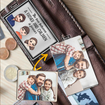 The Love Between - Personalized Father Wallet Insert Card