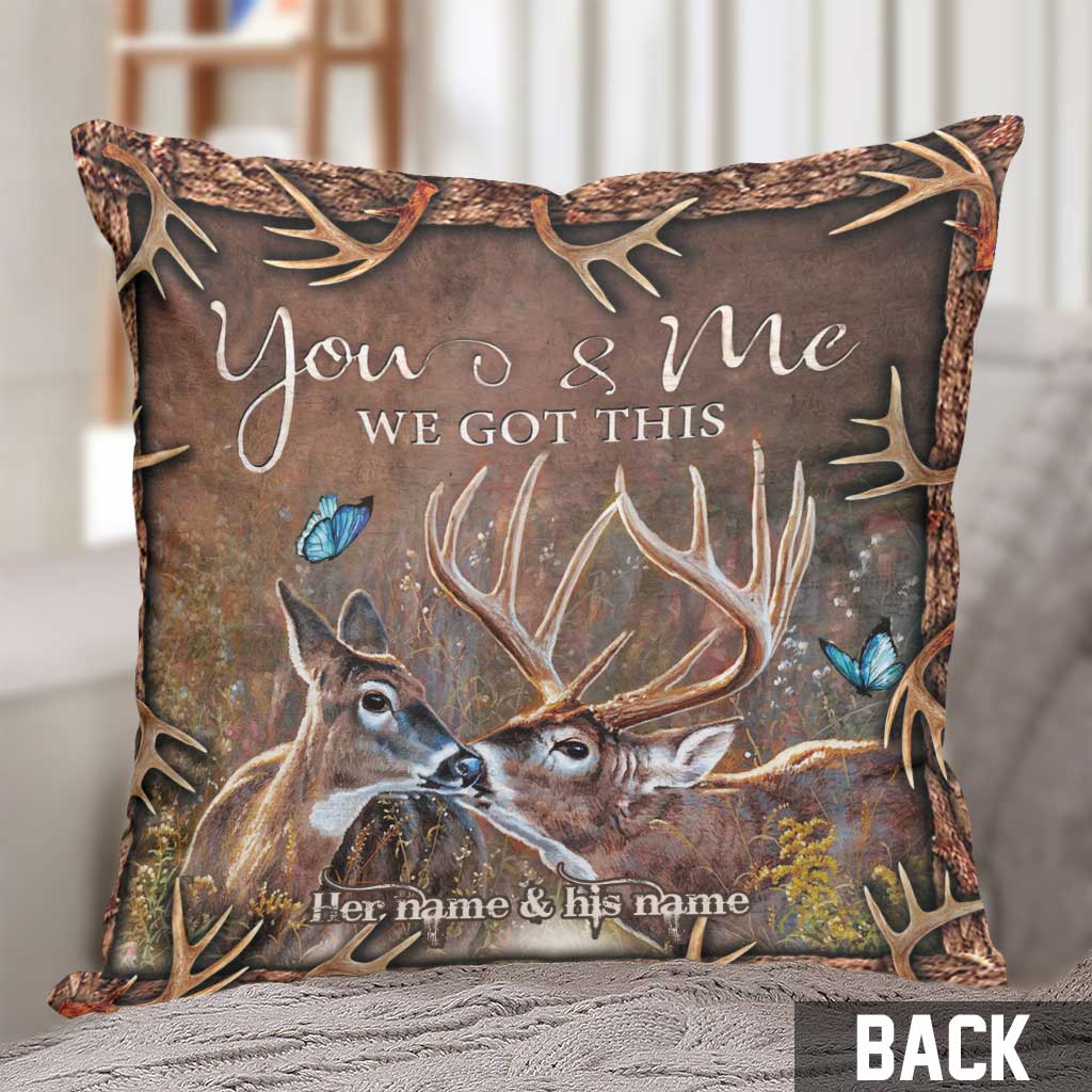 You And Me We Got This - Personalized Hunting Throw Pillow