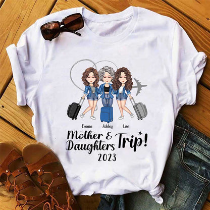 Mother Daughter Trip - Personalized Mother's Day Mother T-shirt And Hoodie