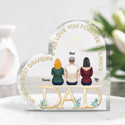 Dad We Love You - Personalized Father Custom Shaped Acrylic Plaque