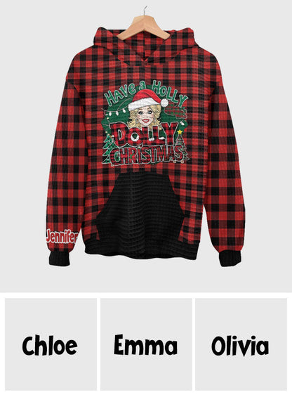 Have A Holly Dolly Christmas - Personalized Waffle Hoodie