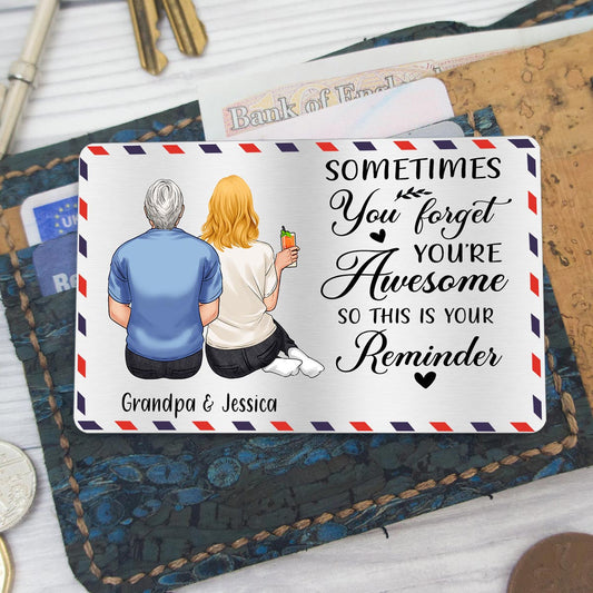 You're Awesome - Gift for dad, grandpa, uncle, brother, sister, husband, wife, boyfriend, girlfriend, friend - Personalized Wallet Insert Card
