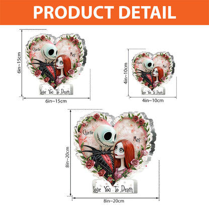 Love You To Death - Personalized Nightmare Custom Shaped Acrylic Plaque