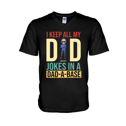 I Keep All My Dad Jokes - Personalized Father's Day T-shirt and Hoodie