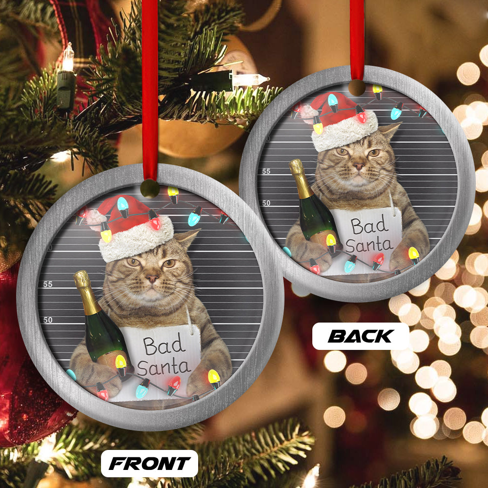 Christmas Cat Bad Santa Champagne And Santa Hat - Cat Ornament (Printed On Both Sides) 1022