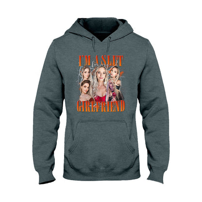 I’m A Slut For My girlfriend - Personalized Boyfriend and Girlfriend T-shirt And Hoodie