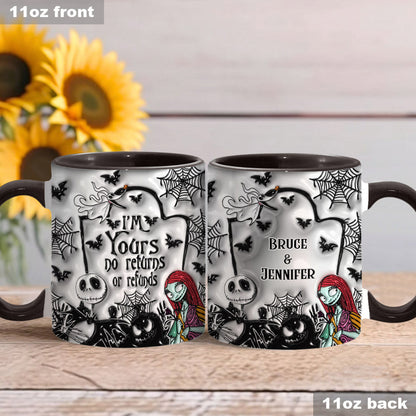 I'm Yours No Returns - Personalized Nightmare Accent Mug