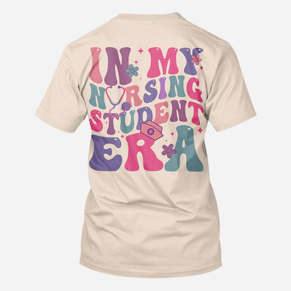 In My Nursing Student Era - Personalized Nurse All Over Shirt