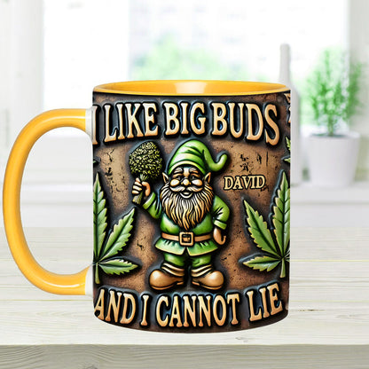 I Like Big Buds - Personalized Weed Accent Mug