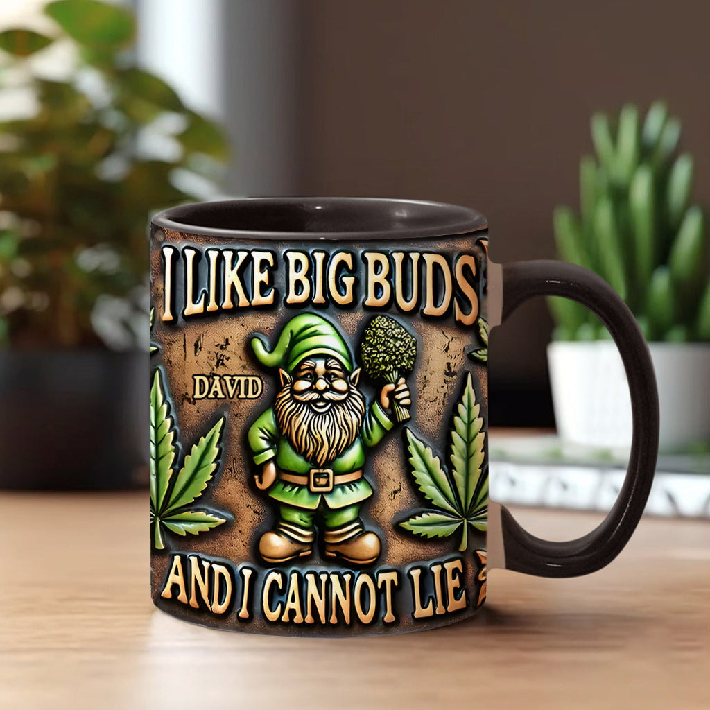 I Like Big Buds - Personalized Weed Accent Mug