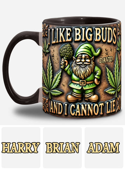 I Like Big Buds - Personalized Weed Accent Mug