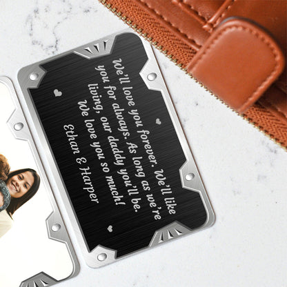 Love You Forever - Personalized Father's Day Father Wallet Insert Card