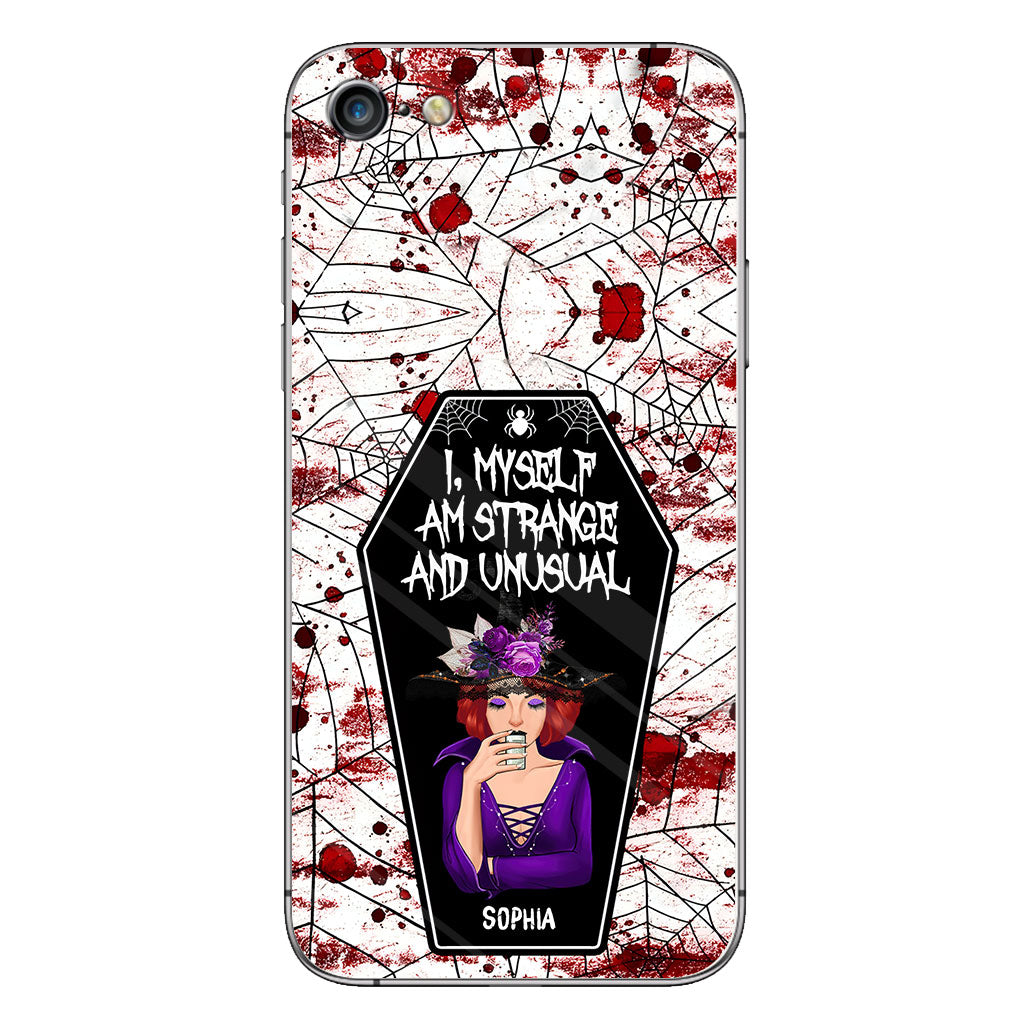 I Myself Am Strange and Unusual - Personalized Witch Phone Case