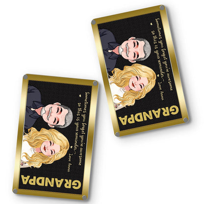 Sometimes You Forget You're Awesom - Gift for dad, grandpa, uncle - Personalized Wallet Insert Card