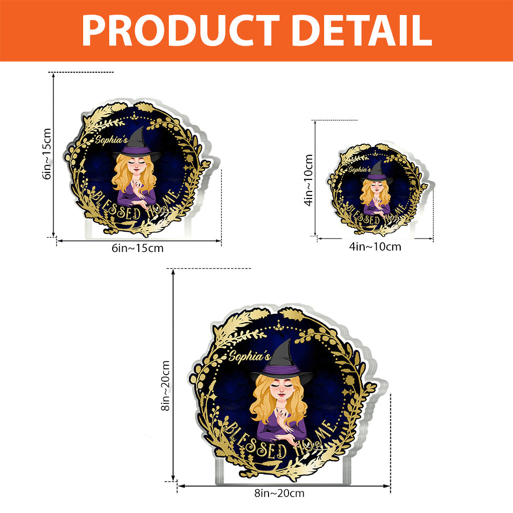 Blessed Home - Personalized Witch Custom Shaped Acrylic Plaque