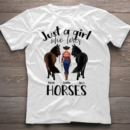 Just A Girl Who Loves Horses - Personalized Horse T-shirt and Hoodie