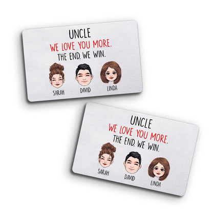 Dad I Love You More - Gift for dad, grandma, grandpa, mom, uncle, aunt, friend, brother, sister - Personalized Wallet Insert Card