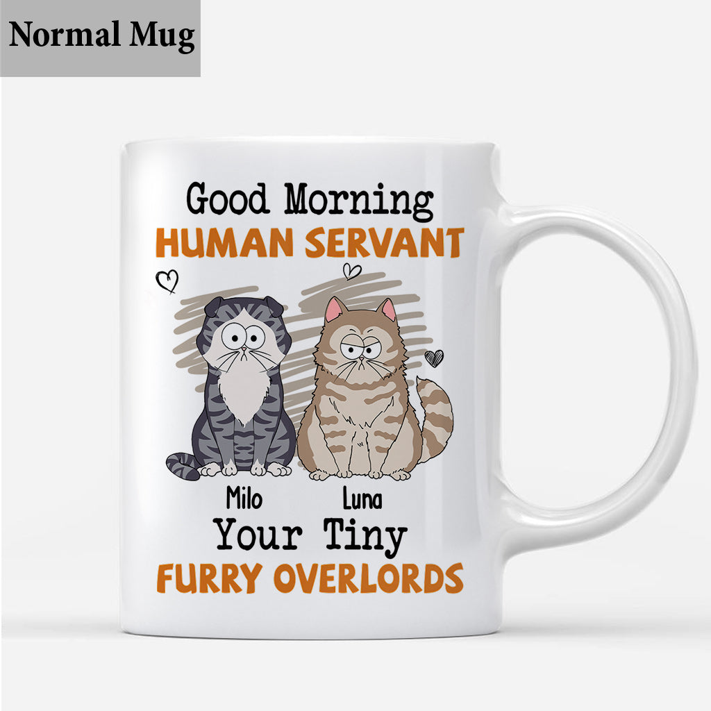 Good Morning Human Servant - Personalized Cat Mug