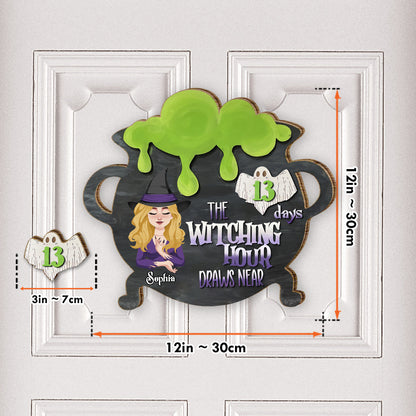 Witching Hour Draws Near - Personalized Witch Interchangeable Wood Sign