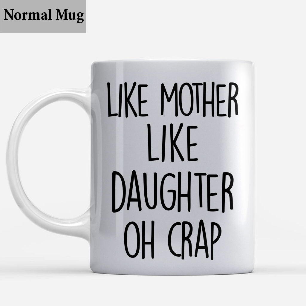 Like Mother Like Daughter - Personalized Mother Mug