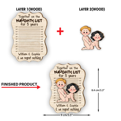 Together On The Naughty List - Personalized Couple 2 Layered Piece Ornament