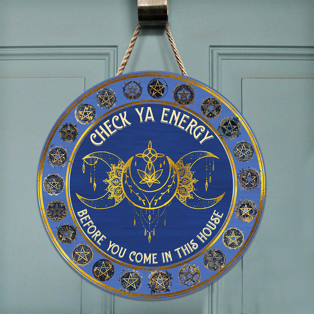 Check Your Energy - Personalized Witch Round Wood Sign