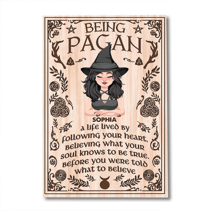 Being A Pagan - Personalized Witch Canvas And Poster