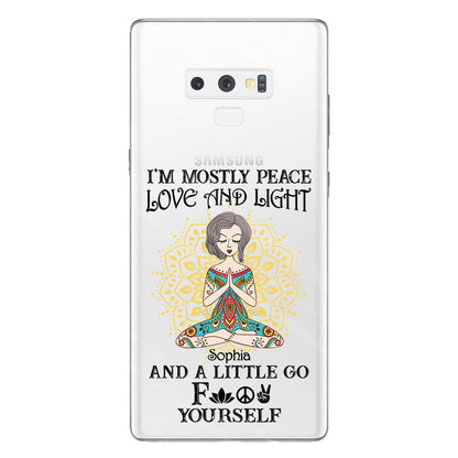 I’m Mostly Peace Love And Light - Personalized Yoga Clear Phone Case