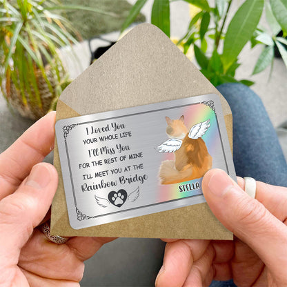 Meet You At The Rainbow Bridge - Personalized Dog Wallet Insert Card