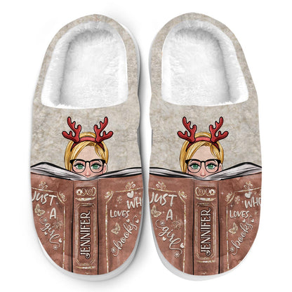 Just A Girl Who Loves Books - Personalized Book Slippers