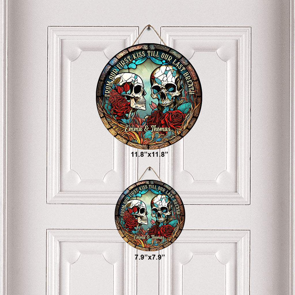From Our First Kiss - Skull gift for girlfriend, husband, boyfriend, wife - Personalized Round Wood Sign