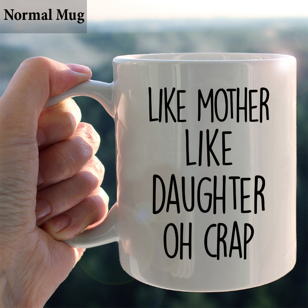 Like Mother Like Daughter - Personalized Mother Mug