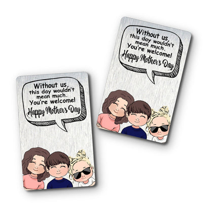 Without Me - Gift for dad, mom - Personalized Wallet Insert Card
